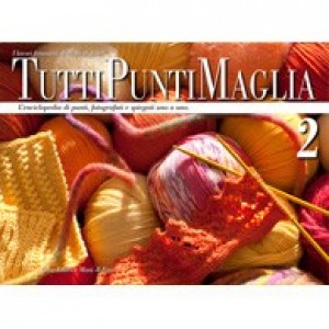 Mani di Fata Magazine - All Knitting Stitch 2